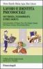 Lavoro e identit� psicosociali. Sicurezza, flessibilit� e precariet�