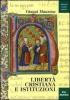 Libert� cristiana e istituzioni