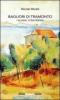 Bagliori di tramonto. I ss-cianc 'd san Mart�in