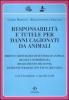 Responsabilit� e tutele per danni cagionati da animali