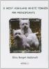 Il west highland white terrier per principianti