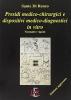 Presidi medico-chirurgici e dispositivi medico-diagnostici in vitro. Normative vigenti