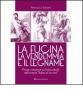 La fucina, la vendemmia e il legname