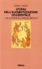 Storia dell'alfabetizzazione occidentale vol.1