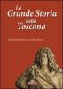 La grande storia della Toscana vol.3