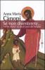 Se non diventerete... �Lectio divina� su alcuni passi del Vangelo