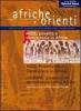 Afriche e Orienti (2009) vol.1