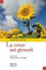 La croce sui girasoli