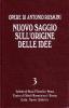 Nuovo saggio sull'origine delle idee. Ideologia e logica vol.3