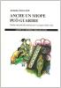 Anche un miope pu� guarire. Guida ad un metodo naturale per il recupero della vista