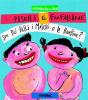Piselli e farfalline... Son pi� belli i maschi o le bambine?