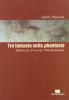 Tre fantasie sulla Phantas�a. Filostrato, Poussin, Winckelmann