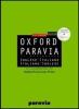 Oxford Paravia. Il dizionario inglese-italiano, italiano-inglese
