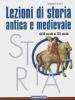 Lezioni di storia antica e medievale. Con quaderno di lavoro. Per le Scuole superiori vol.2