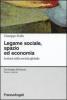 Legame sociale, spazio ed economia. Lezioni sulla societ� globale