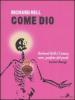 Come dio