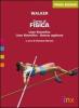 Corso di fisica. Vol. unico. Con espansione online. Per il biennio delle Scuole superiori