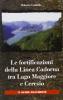 Fortificazioni della linea Cadorna tra Maggiore e Ceresio