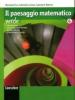 Paesaggio matematico. Ediz. verde. Con espansione online. Per le Scuole superiori vol.2