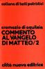 Commento al Vangelo di Matteo vol.2