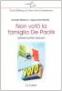 Non vot� la famiglia De Paolis. Lettere scritte domani