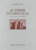 Le terme di Caracalla
