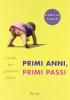 Primi anni, primi passi