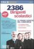 2386 Dirigenti scolastici. Le prove scritte del concorso