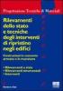 Rilevamenti dello stato e tecniche degli interventi di ripristino negli edifici