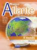 Nuovo atlante. Per la Scuola media vol.4