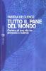 Tutto il pane del mondo