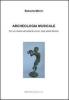 Archeologia musicale. Per uno studio sull'orizzonte sonoro degli antichi romani