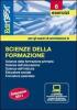 EdiTEST 6. Esercizio-Scienze della formazione. Con software di simulazione per la preparazione al test di ammissione