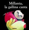 Millanta, la gallina canta