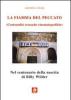 La fiamma del peccato. Centoundici cronache cinematografiche