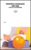 Hot line. Storie di un'ossessione