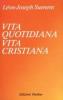Vita quotidiana, vita cristiana