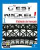 C'est nickel! Civilisation. Con espansione online. Con CD Audio. Per le Scuole superiori vol.1