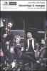 Bluvertigo & Morgan. Il suono � mille brividi