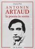 Antonin Artaud. La poesia in scena
