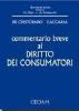 Commentario breve al diritto dei consumatori