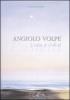 Angiolo Volpe. L'aria a colori. Pastelli. Catalogo della mostra (Venezia, 3-25 marzo 2007)