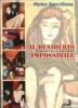 Il desiderio impossibile. La mia pittura e i �suoi� critici