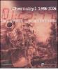 Chernobyl 1986-2006. Una storia lunga vent'anni