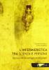 L' infermieristica tra scienza e persona. Teoria e metodo dell'agire professionale