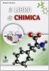 Il libro di chimica. Con espansione online. Per le Scuole superiori