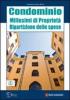 Condominio. Millesimi di propriet�. Ripartizione delle spese