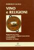 Vino e religioni. Rapporti tra il vino e le tre grandi religioni monoteiste