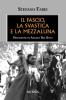 Il fascio la svastica e la mezza luna