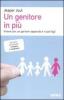 Un genitore in pi�. Vivere con un partner separato e i suoi figli